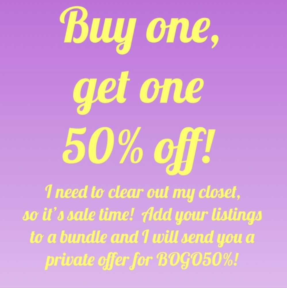 BOGO 50% off!